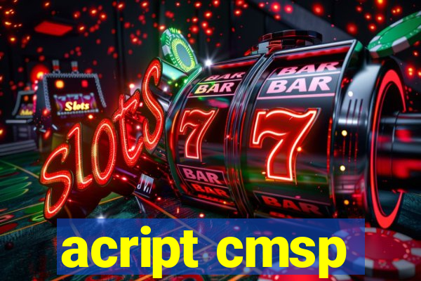 acript cmsp